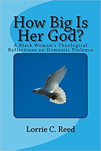 Book Cover: How Big Is Her God: A Black Woman's Theological Reflections